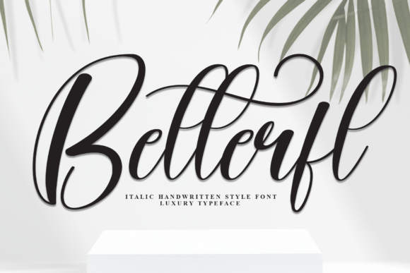Betterfl: A Luxurious Script Font for Elegant Design