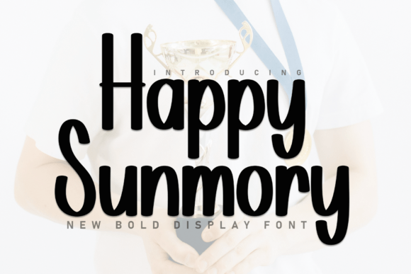 Happy Sunmory Font for Creative Projects