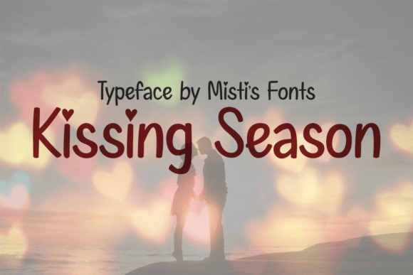 Kissing Season Font Review