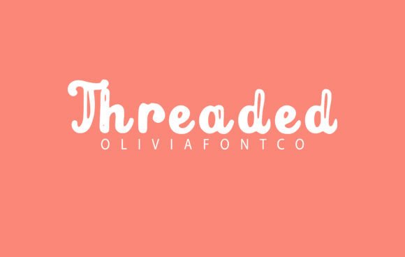 Threaded: The Romantic Handwritten Font Crafters Need